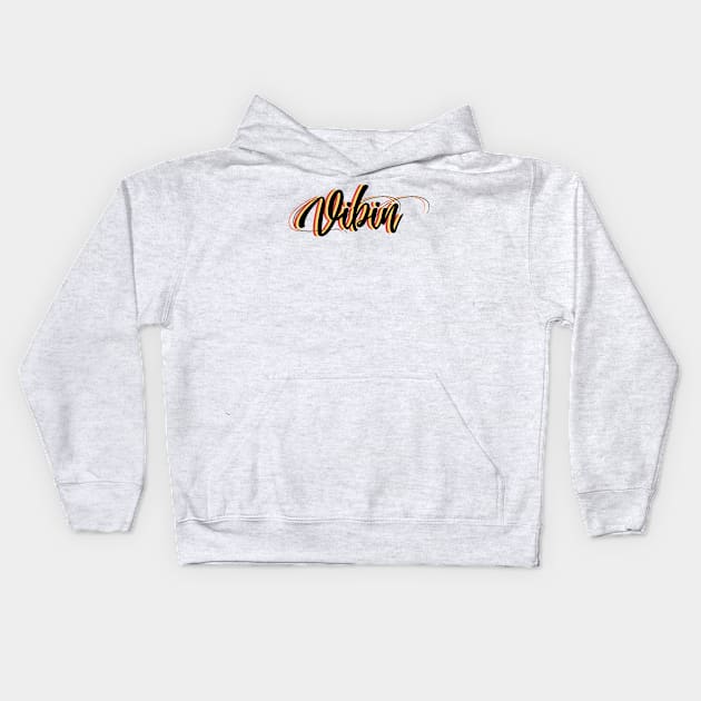 VIBIN Kids Hoodie by SamridhiVerma18